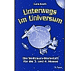 Unterwegs im Universum aus der Kategorie Astronomie