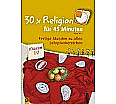 30 x Religion für 45 Minuten Klasse 1/2 aus der Kategorie Religion/Ethik