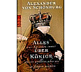Alles, was Sie schon immer über Könige wissen wollten, aber nie zu fragen wagten aus der Kategorie Taschenbücher