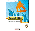 Doppel-Klick 5. Schuljahr. Schülerbuch für NRW aus der Kategorie Deutsch