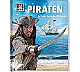 Was ist Was - Band 71 Piraten. Schrecken der Meere aus der Kategorie Sachkunde