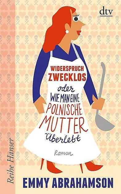 Widerspruch zwecklos oder Wie man eine polnische Mutter überlebt aus der Kategorie Taschenbücher