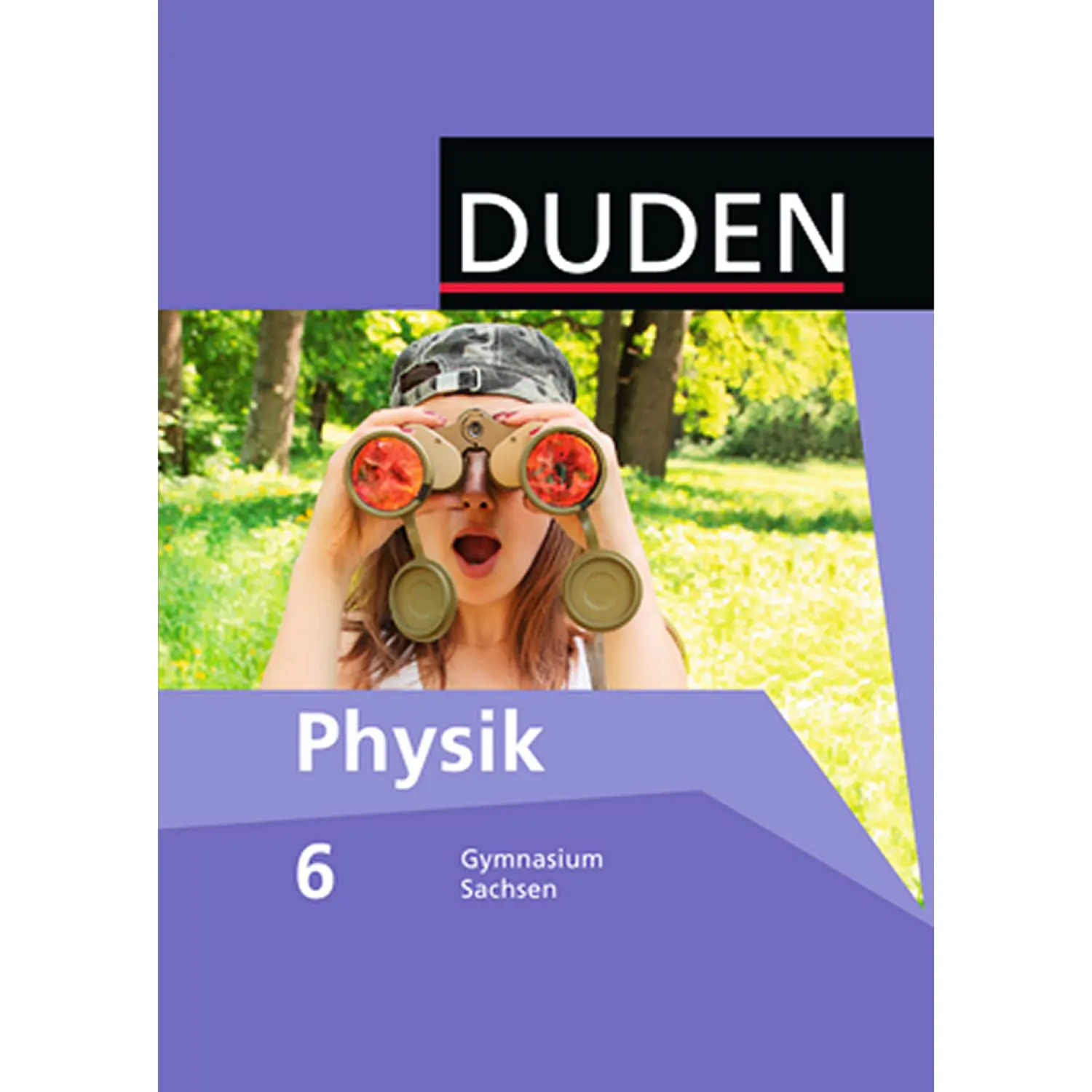 Duden Physik 6. Schuljahr - Schülerbuch. Gymnasium Sachsen aus der Kategorie Physik
