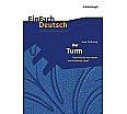 EinFach Deutsch - Unterrichtsmodelle. Der Turm: Geschichte aus einem versunkenen Land aus der Kategorie Deutsch