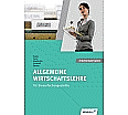 Steuerfachangestellte. Allgemeine Wirtschaftslehre: Arbeitsheft aus der Kategorie Berufsschulen