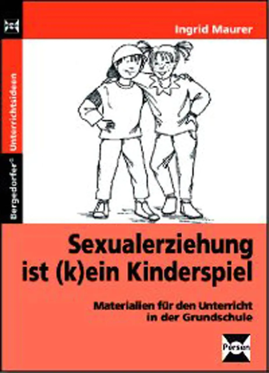 Sexualerziehung ist (k)ein Kinderspiel aus der Kategorie Pädagogik