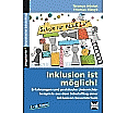 Inklusion ist möglich! Erfahrungen und praktische aus der Kategorie Deutsch