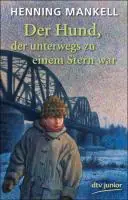 Der Hund, der unterwegs zu einem Stern war aus der Kategorie Taschenbücher