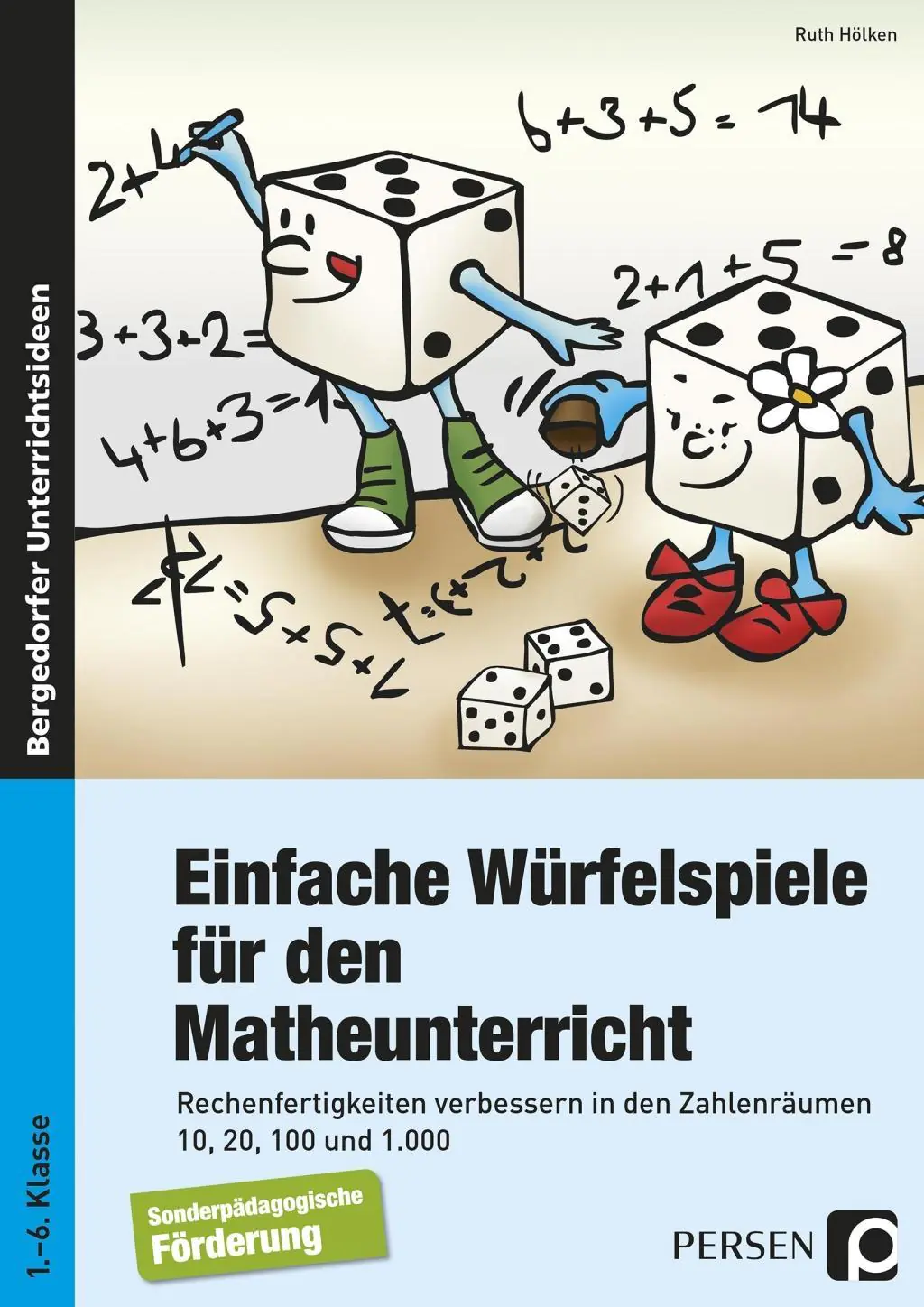 Einfache Würfelspiele für den Mathematikunterricht aus der Kategorie Mathematik