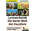 Lernwerkstatt - Die bunte Welt der Haustiere aus der Kategorie Kinderbücher