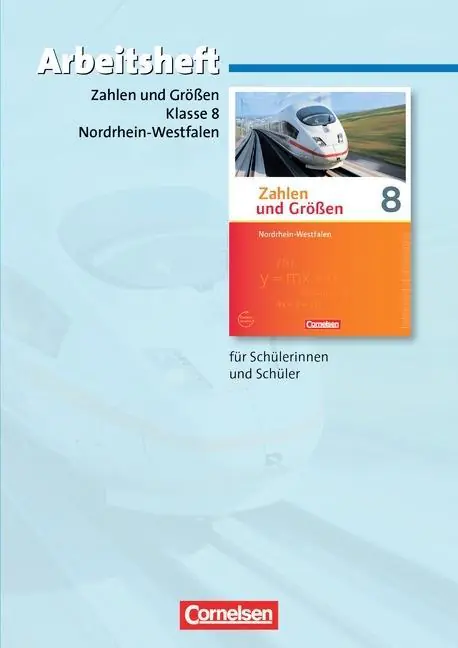 Zahlen und Größen 8. Schuljahr. Arbeitsheft aus der Kategorie Mathematik