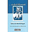 einfach klassisch. Götz von Berlichingen / Johann W. von Goethe aus der Kategorie Deutsch