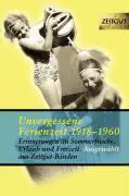 Unvergessene Ferienzeit 1923 - 1962 aus der Kategorie Deutsch