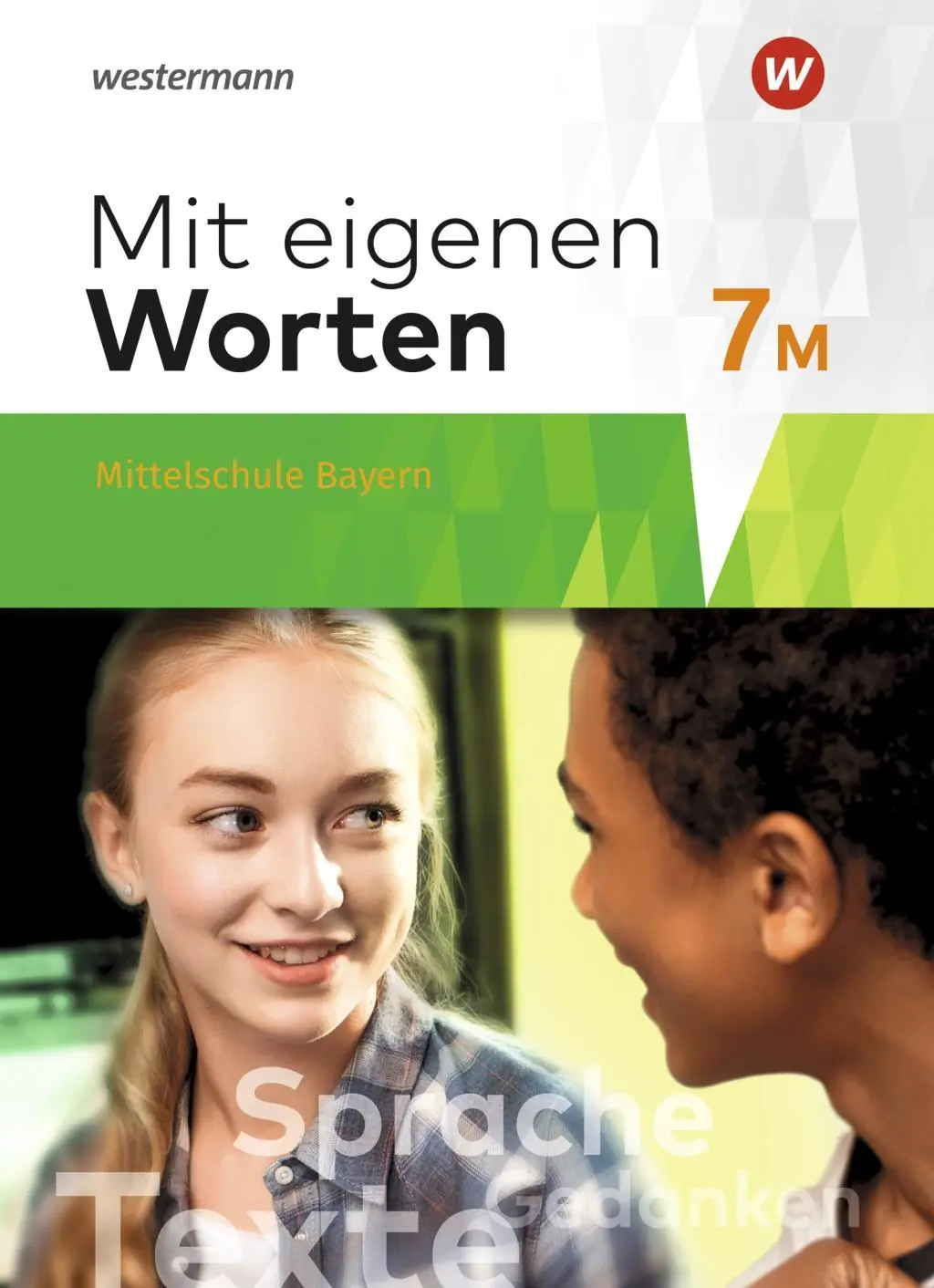 Mit eigenen Worten 7. Schülerband. Bayern aus der Kategorie Deutsch