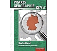 Praxis Geographie extra. Binnendiff. Deutschland aus der Kategorie Geographie
