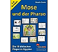 Mose und der Pharao Die zehn biblischen Plagen in Ägypten aus der Kategorie Schulbücher