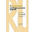 Freiarbeit mit Religionsunterricht praktisch aus der Kategorie Religion/Ethik