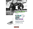 Natur und Technik. Landwirtschaft und Nahrung 5.-10. Schuljahr. Handreichungen aus der Kategorie Naturwissenschaften