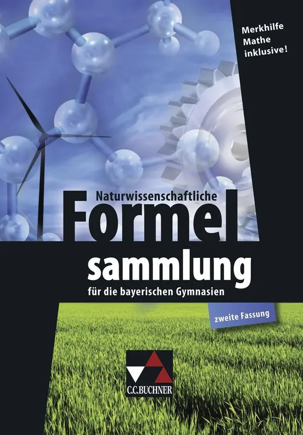 Naturwissenschaftliche Formelsammlung für die bayerischen Gymnasien aus der Kategorie Naturwissenschaften