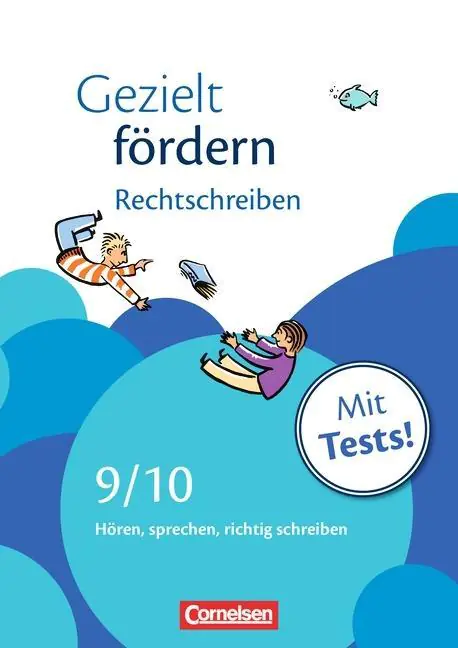 Gezielt fördern 9./10. Schuljahr. Rechtschreiben, Arbeitsheft mit Lösungen und Tests aus der Kategorie Deutsch