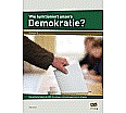 Wie funktioniert unsere Demokratie? aus der Kategorie Politische Weltkunde