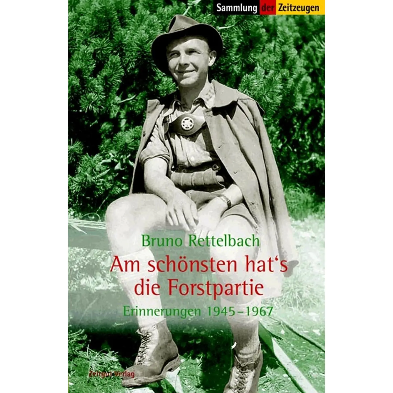 Am schönsten hat's die Forstpartie aus der Kategorie Taschenbücher