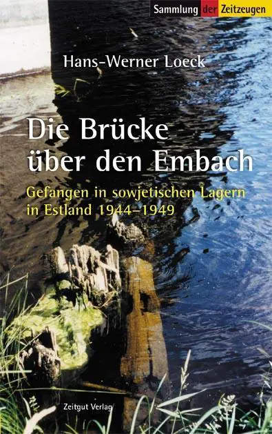 Die Brücke über den Embach, TB aus der Kategorie Deutsch