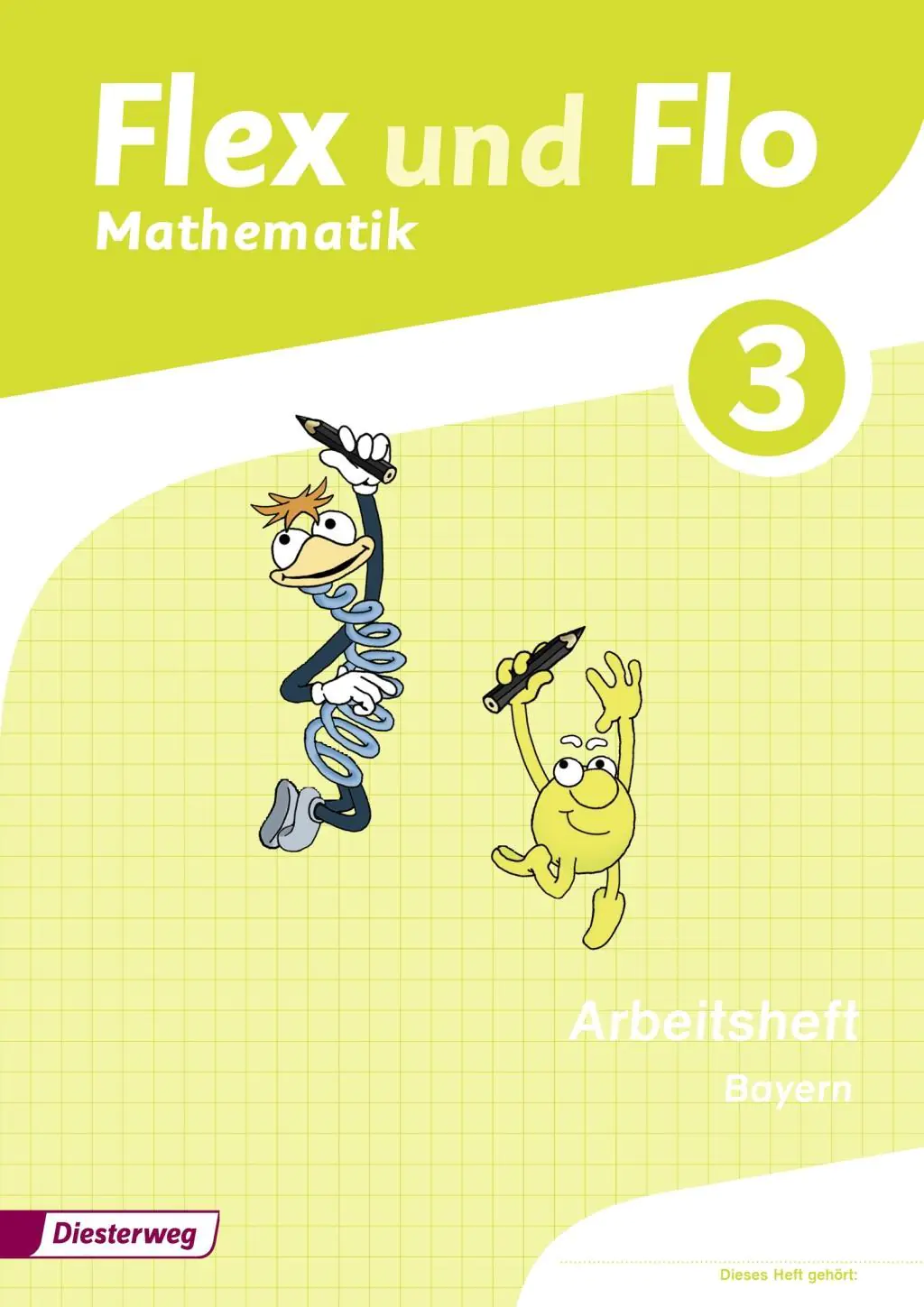 Flex und Flo 3 - Arbeitsheft. Bayern aus der Kategorie Mathematik