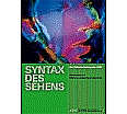 Syntax des Sehens_ZKM-Videosammlung aus der Kategorie Biologie