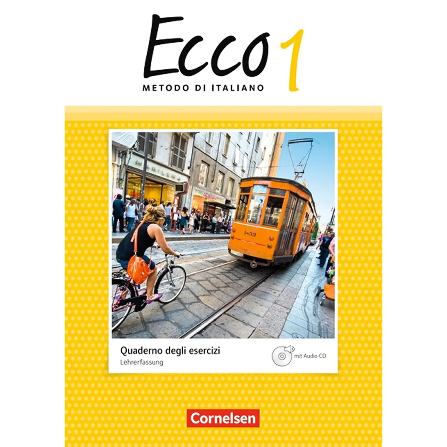 Ecco 1 Arbeitsheft-Lehrerfassung + CD aus der Kategorie Italienisch