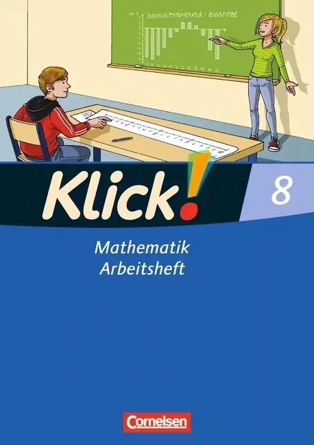 Klick! Mathematik 8. Arbeitsheft Mittel-/Oberstufe. Westliche Bundesländer aus der Kategorie Mathematik