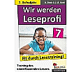 Wir werden Leseprofi - Fit durch Lesetraining! 7. Schuljahr aus der Kategorie Deutsch