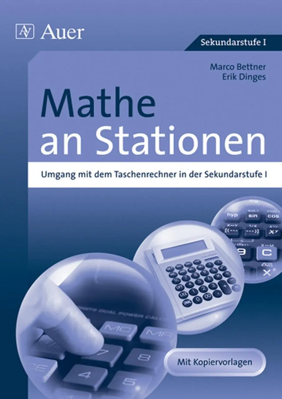 Mathe an Stationen, Umgang mit dem Taschenrechner aus der Kategorie Mathematik