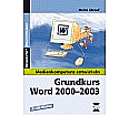 Medienkompetenz entwickeln: Grundkurs Word aus der Kategorie Informatik- EDV
