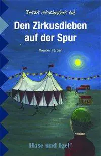 Den Zirkusdieben auf der Spur aus der Kategorie Kinderbücher