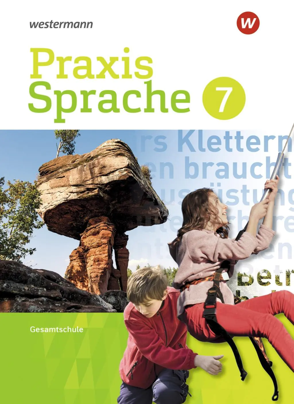 Praxis Sprache  7. Schülerband. Gesamtschule aus der Kategorie Deutsch