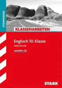 Klassenarbeiten Englisch 10. Klasse Gymnasium aus der Kategorie Englisch