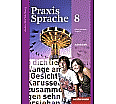 Praxis Sprache  8. Arbeitsheft. Baden-Württemberg aus der Kategorie Deutsch