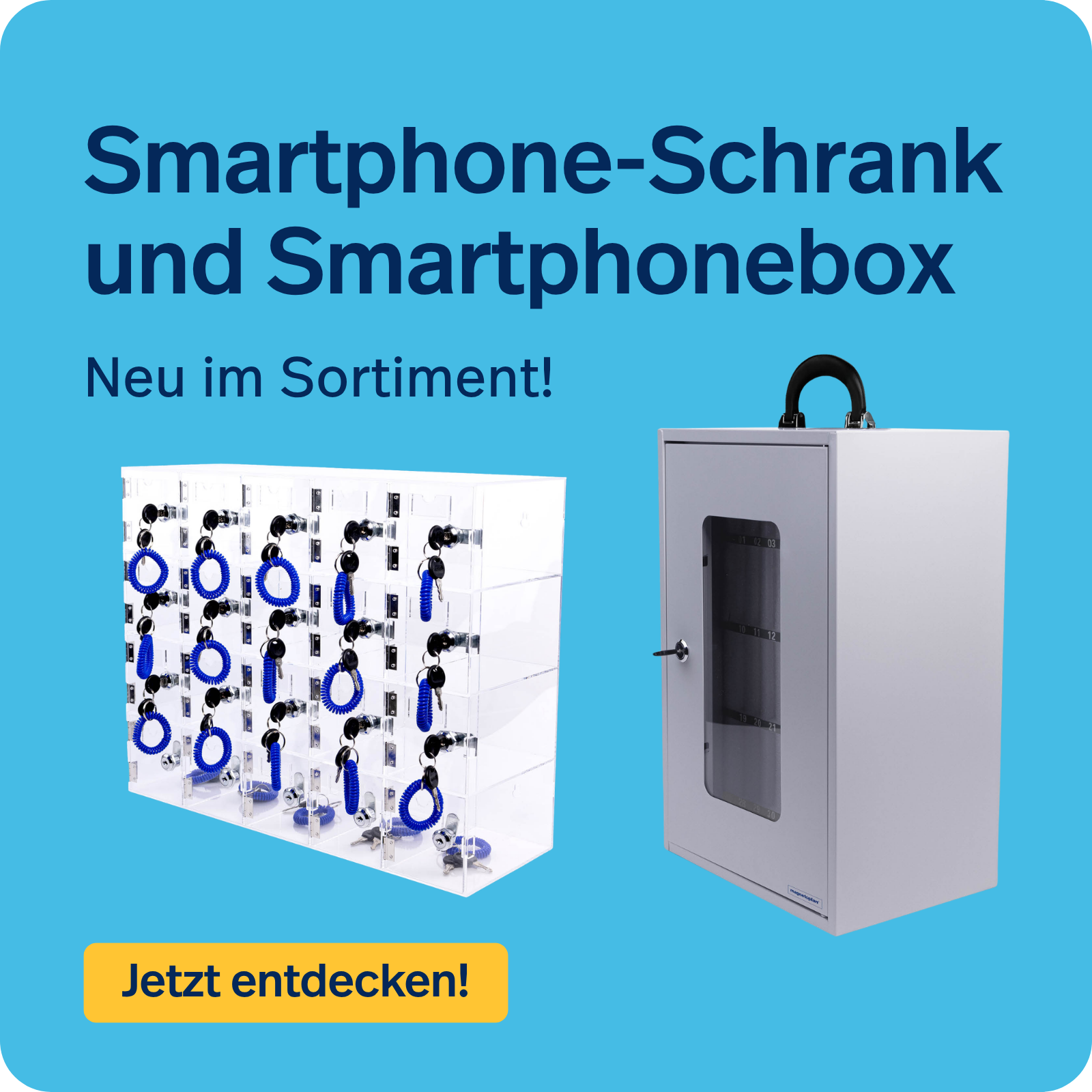 Neu: Smartphone-Schrank und Smartphonebox