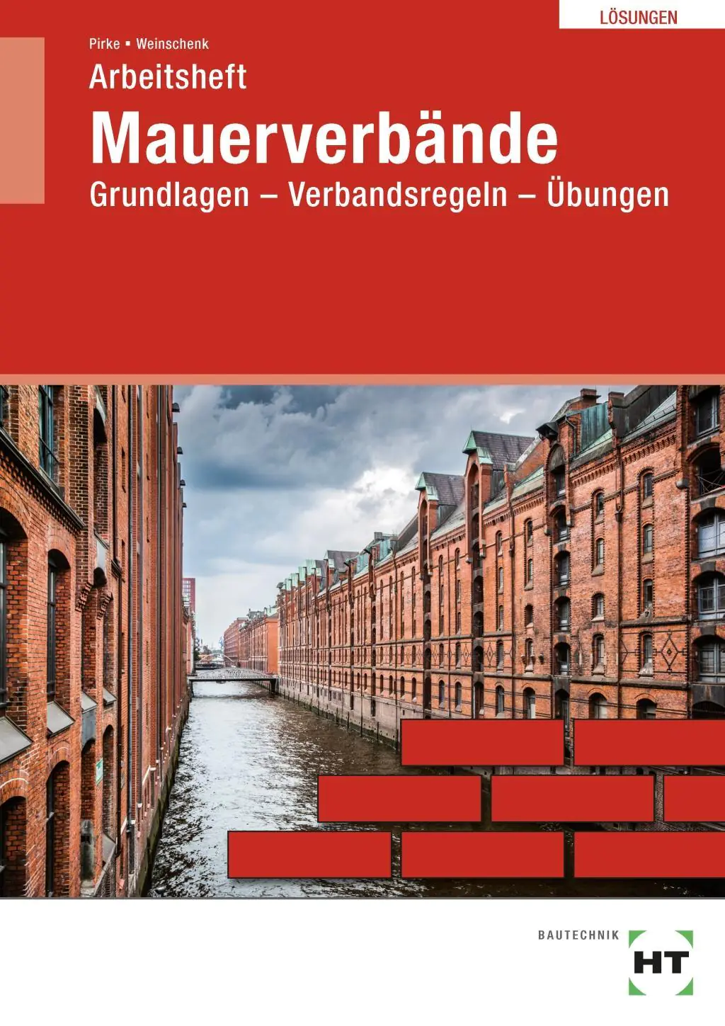 Mauerverbände, Grundlagen, Verbandsregeln, Übungen. Arbeitsblätter. Lösungen aus der Kategorie Berufsschulen