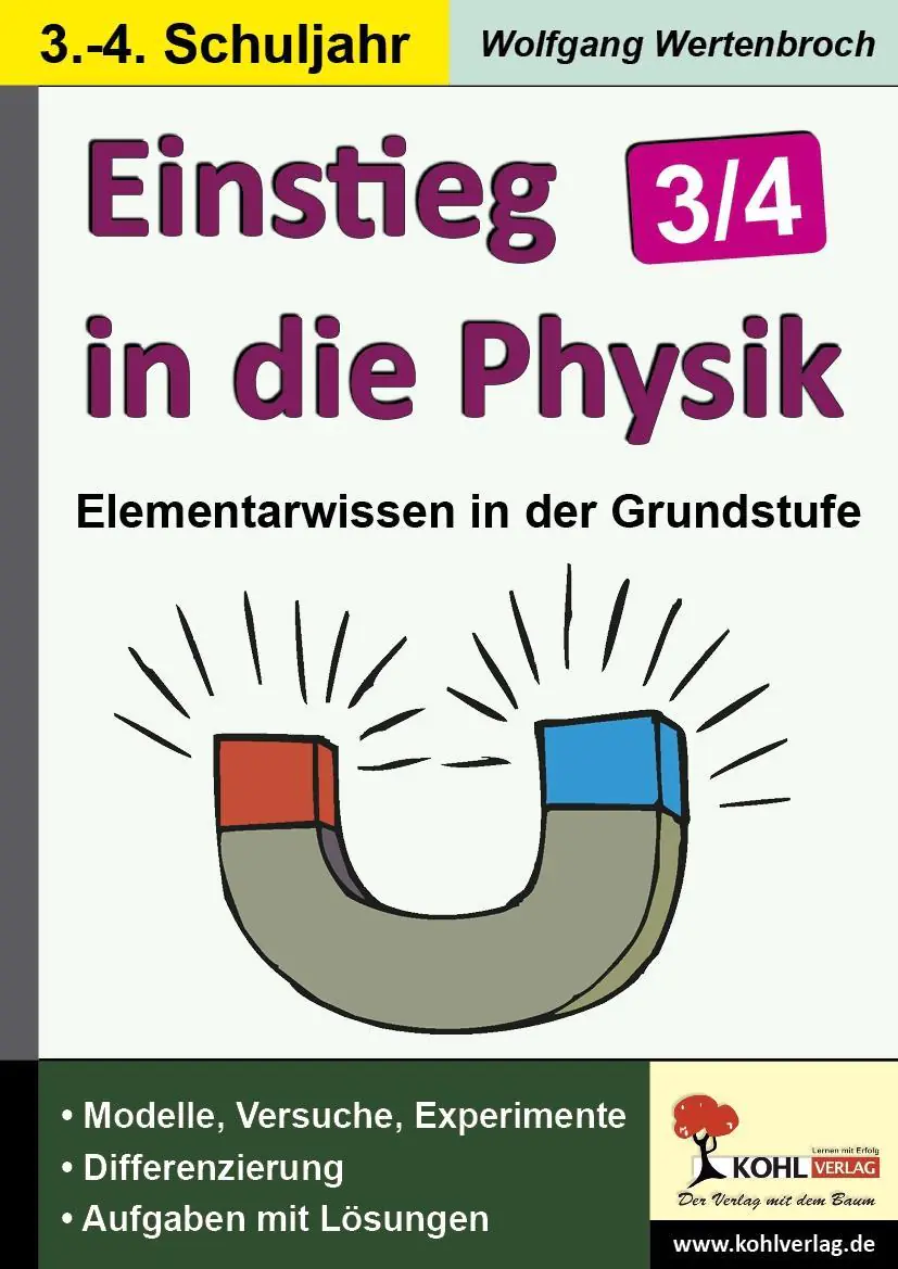 Einstieg in die Physik / 3.-4. Schuljahr aus der Kategorie Physik