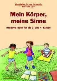 Mein Körper, meine Sinne aus der Kategorie Kinderbücher