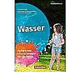 Themenhefte Grundschule: Wasser aus der Kategorie Naturwissenschaften