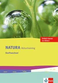 Natura Abiturtraining Stoffwechsel aus der Kategorie Biologie