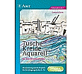 Tusche - Kreide - Aquarell im Kunstunterricht aus der Kategorie Kunst