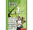 Praxis Sprache  7. Arbeitsheft. CD-ROM. Allgemeine Ausgabe aus der Kategorie Deutsch