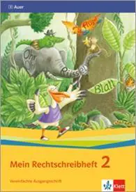 Sicher richtig schreiben - Mein Rechtschreibheft. Arbeitsheft 2. Schuljahr aus der Kategorie Deutsch