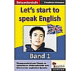 English - quite easy ! 1. Let´s start to speak English aus der Kategorie Englisch