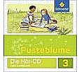 Pusteblume 3. Lesebuch. Hör-CD. Allgemeine Ausgabe aus der Kategorie Deutsch