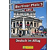 Berliner Platz 3. Lehr- und Arbeitsbuch + 2 Audio-CDs und Im Alltag EXTRA aus der Kategorie Deutsch